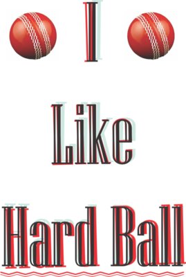 I Like Hard Ball